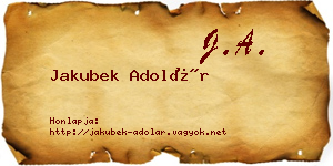 Jakubek Adolár névjegykártya
